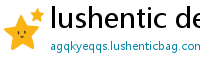 lushentic definition